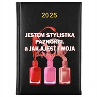 Kalendarze - KALENDARZ 2025 Planer Książkowy CZARNY Stylistka Paznokci Super Moc Wzory - miniaturka - grafika 1