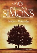 Literatura obyczajowa - Tatiana i Aleksander - miniaturka - grafika 1