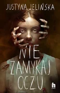 Horror, fantastyka grozy - Nie zamykaj oczu - miniaturka - grafika 1