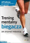 E-booki - poradniki - Trening mentalny biegacza. Jak utrzymać motywację - miniaturka - grafika 1