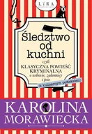 E-booki - kryminał i sensacja - Śledztwo od kuchni, czyli klasyczna powieść kryminalna o wdowie, zakonnicy i psie (z kulinarnym podtekstem) - miniaturka - grafika 1