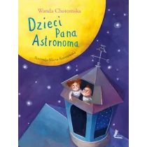 Literatura Dzieci Pana Astronoma - Wanda Chotomska - Lektury szkoła podstawowa - miniaturka - grafika 1