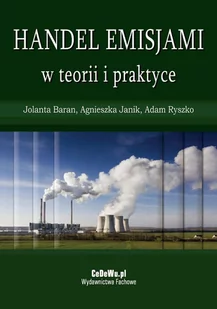 Handel emisjami w teorii i praktyce - E-booki - biznes i ekonomia - miniaturka - grafika 1