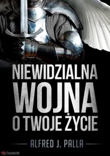 Bogulandia Alfred J. Palla Niewidzialna wojna o Twoje życie - Religia i religioznawstwo - miniaturka - grafika 2
