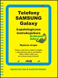 Telefony SAMSUNG Galaxy. Instrukcja obsługi - Systemy operacyjne i oprogramowanie - miniaturka - grafika 1