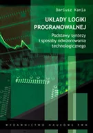 Podręczniki dla szkół wyższych - Kania Dariusz Układy logiki programowalnej - miniaturka - grafika 1