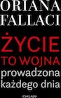 Publicystyka - Życie to wojna prowadzona każdego dnia - miniaturka - grafika 1
