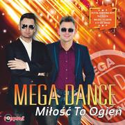 Disco polo - Mega Dance: Miłość To Ogień [CD] - miniaturka - grafika 1