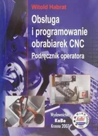 Technika - Obsługa i programowanie obrabiarek CNC Podręcznik operatora - miniaturka - grafika 1