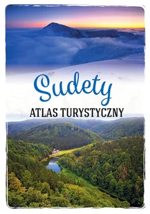 SBM Sudety. Atlas turystyczny praca zbiorowa - Przewodniki - miniaturka - grafika 1