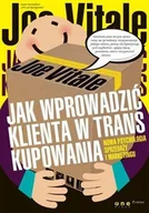 Marketing - Jak wprowadzić klienta w trans kupowania. Nowa psychologia sprzedaży i marketingu - miniaturka - grafika 1