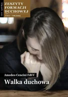 Czasopisma - Zeszyty Formacji Duchowej nr 106 Walka duchowa - Amedeo Cencini FdCC - miniaturka - grafika 1