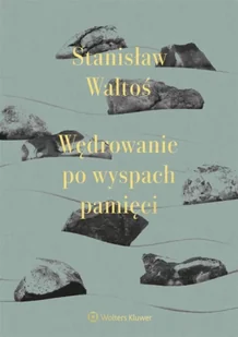 Wędrowanie po wyspach pamięci w.2 - Stanisław Waltoś - Pamiętniki, dzienniki, listy - miniaturka - grafika 1