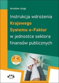 Finanse, księgowość, bankowość - Instrukcja wdrożenia Krajowego Systemu e-Faktur w jednostce sektora finansów publicznych - miniaturka - grafika 1