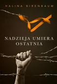 Historia świata - Nadzieja umiera ostatnia - miniaturka - grafika 1
