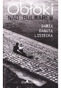 Obłoki nad bulwarem - Poezja - miniaturka - grafika 1