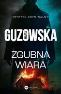 E-booki - thrillery - Zgubna wiara - miniaturka - grafika 1