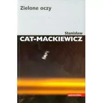 Zielone oczy - Stanisław Cat-Mackiewicz - Historia świata - miniaturka - grafika 1