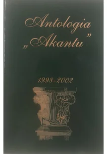 Antologia Akantu - Poezja - miniaturka - grafika 1