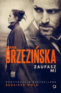 Zaufasz mi - Thrillery - miniaturka - grafika 1