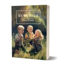 Wuwuzele - Aforyzmy i sentencje - miniaturka - grafika 1