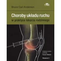 Edra Urban & Partner Choroby układu ruchu w praktyce lekarza rodzinnego - Anderson, P. Małdyk - Książki medyczne - miniaturka - grafika 1