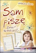 Pedagogika i dydaktyka - Sam piszę Zeszyt do kaligrafii - Urszula Gora - książka - miniaturka - grafika 1