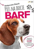E-booki - poradniki - Pies na diecie BARF. Komponowanie i modyfikowanie diety BARF na podstawie stanu zdrowia i wyników analitycznych psa - miniaturka - grafika 1