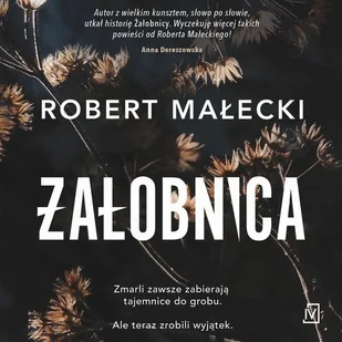 Żałobnica Robert Małecki MP3) - Audiobooki - literatura piękna - miniaturka - grafika 1