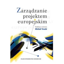 Polskie Wydawnictwo Ekonomiczne Zarządzanie projektem europejskim - PWE - Zarządzanie - miniaturka - grafika 1