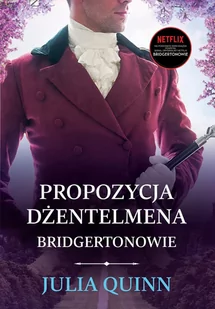 Propozycja dżentelmena. Bridgertonowie. Tom 3 - E-booki - romanse - miniaturka - grafika 1