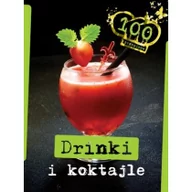 Książki kucharskie - Olesiejuk Drinki i koktajle. 100 przepisów - odbierz ZA DARMO w jednej z ponad 30 księgarń! - miniaturka - grafika 1