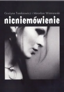 Nicniemówienie - Książki o kulturze i sztuce - miniaturka - grafika 1