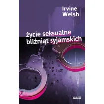 vis-a-vis Etiuda Życie seksualne bliźniąt syjamskich - Irvine Welsh - Powieści sensacyjne vis-a-vis Etiuda Życie seksualne bliźniąt syjamskich - Irvine Welsh - Powieści sensacyjne - miniaturka - grafika 2