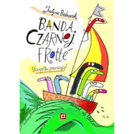 Literatura przygodowa - Poradnia K Banda czarnej frotte - Justyna Bednarek - miniaturka - grafika 1