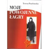 Biografie i autobiografie - LTW Moje powojenne łagry - miniaturka - grafika 1