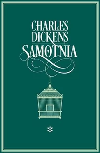 Charles Dickens Samotnia I - Proza obcojęzyczna - miniaturka - grafika 1