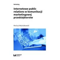 Wydawnictwo Uniwersytetu Łódzkiego Internetowe public relations w komunikacji.. - Mariusz Woźniakowski - Marketing - miniaturka - grafika 1