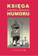 Aforyzmy i sentencje - Księga chrześcijańskiego humoru - miniaturka - grafika 1