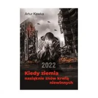 Księgarnia OUTLET - Kiedy ziemia nasiąknie znów krwią niewinnych - miniaturka - grafika 1