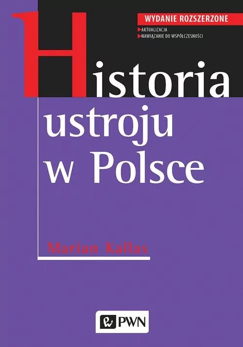 Historia Ustroju W Polsce Marian Kallas