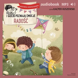 Feluś i Gucio poznają emocje. Radość - Audiobooki dla dzieci i młodzieży - miniaturka - grafika 1