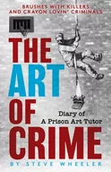 Biografie obcojęzyczne - The Art of Crime - miniaturka - grafika 1