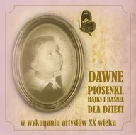 Muzyka dla dzieci - 4 Ever Music Dawne Piosenki, Baśnie i Bajki dla Dzieci - miniaturka - grafika 1