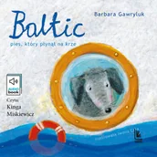 Audiobooki dla dzieci i młodzieży - Baltic. Pies, który płynął na krze - audiobook - miniaturka - grafika 1