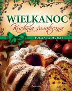 Książki kucharskie - Świat Książki Wielkanoc Kuchnia świąteczna - Jolanta Muras - miniaturka - grafika 1