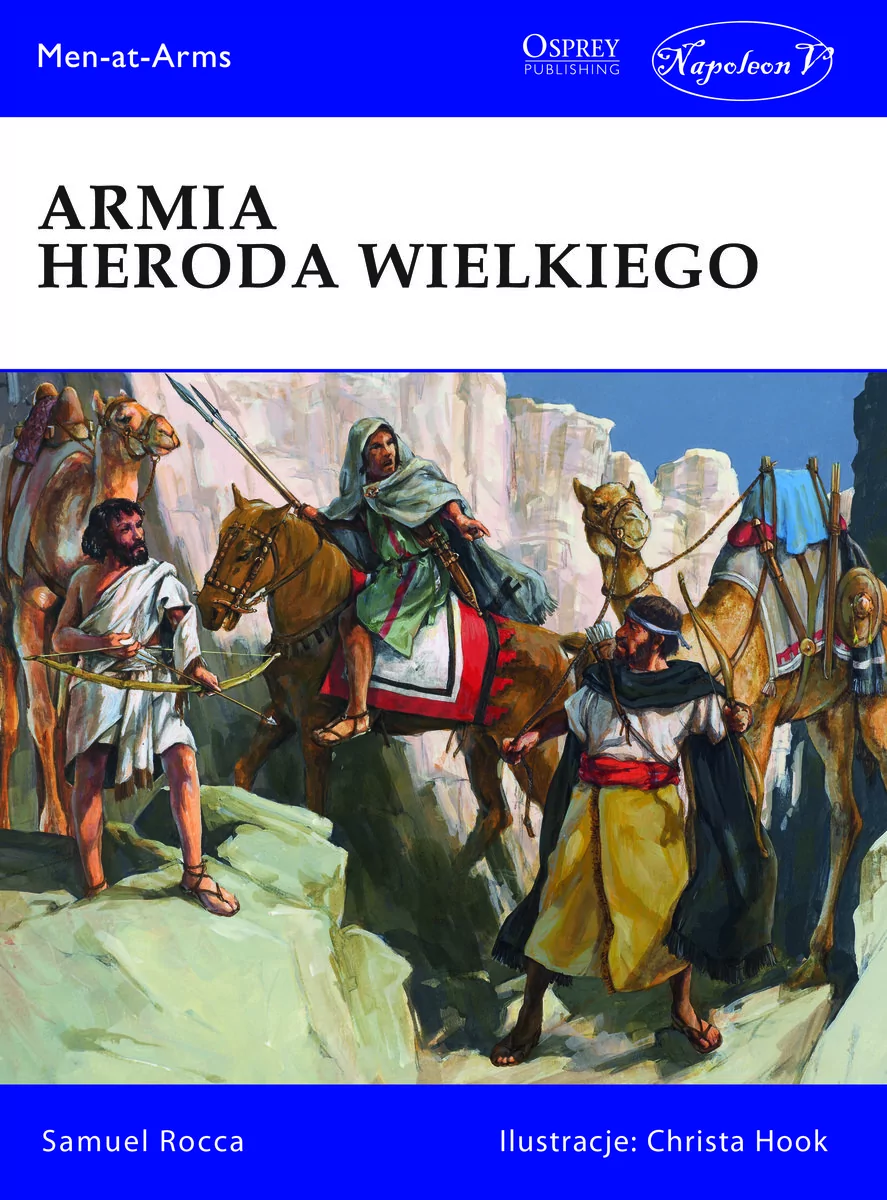 Napoleon V Armia Heroda Wielkiego Samuel Rocca