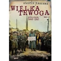 Znak Wielka trwoga. Polska 1944-1947 - Marcin Zaremba