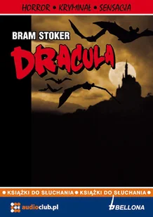 Dracula Bram Stoker MP3) - Audiobooki - literatura piękna - miniaturka - grafika 1