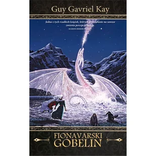 Zysk i S-ka Fionavarski Gobelin - Guy Gavriel Kay - Fantasy - miniaturka - grafika 1